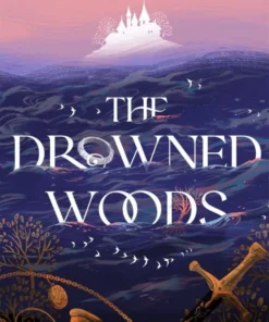 The Drowned Woods