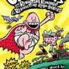Captain Underpants and the revolting revenge of the radioactive robo-boxers | 9781408819951