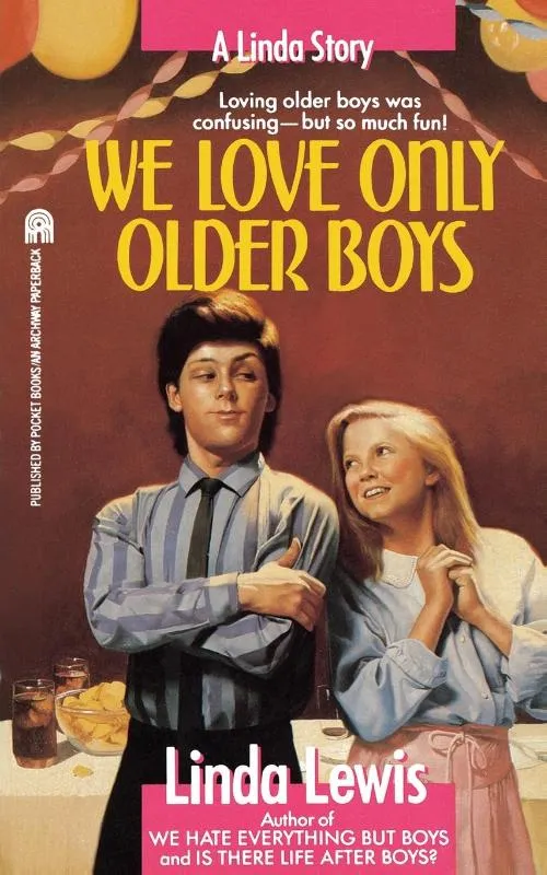 We Love Only Older Boys | 9781416975359 We Love Only Older Boys