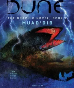 The Graphic Novel, Book 2: Muad’Dib