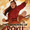 The Last Airbender: The Awakening of Roku (Chronicles of the Avatar Book 6, The Roku Novels Book 2) | 9781419776038 The Last Airbender: The Awakening of Roku (Chronicles of the Avatar Book 6, The Roku Novels Book 2) | 9781419776038