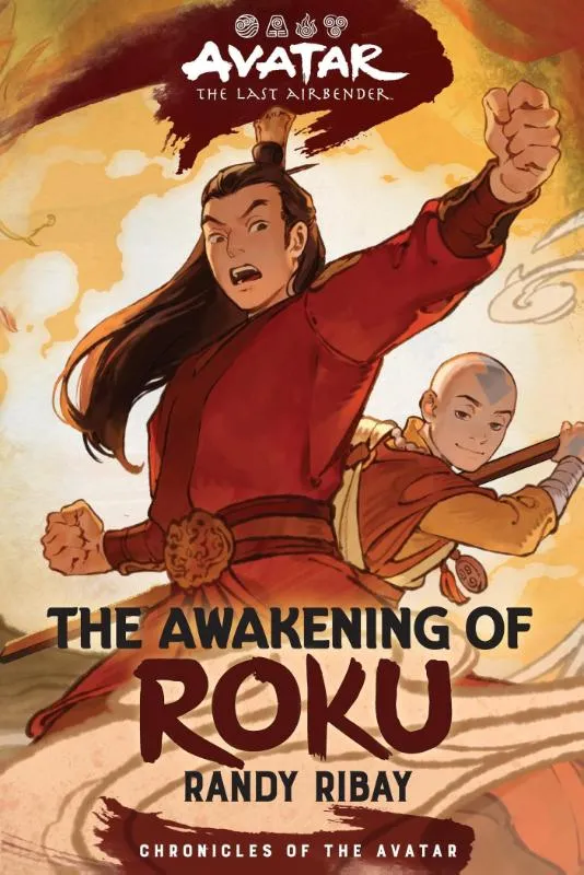 The Last Airbender: The Awakening of Roku (Chronicles of the Avatar Book 6, The Roku Novels Book 2) | 9781419780660 The Last Airbender: The Awakening of Roku (Chronicles of the Avatar Book 6, The Roku Novels Book 2)