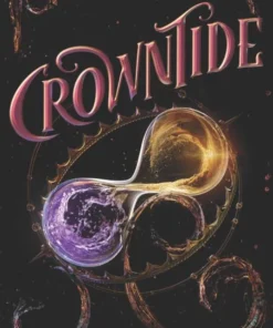 Crowntide (The Lightlark Saga Book 4)