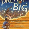 Dream Big Michael Jordan and the Pursuit of Excellence | 9781665967129 Dream Big Michael Jordan and the Pursuit of Excellence | 9781665967129