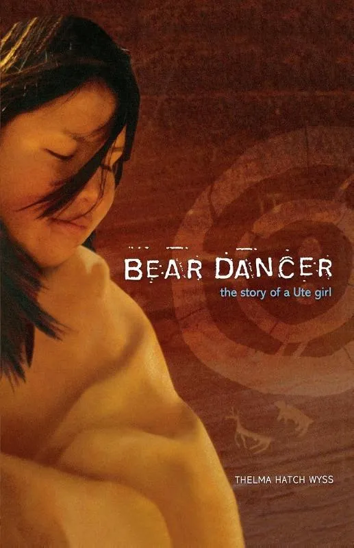 Bear Dancer The Story of a Ute Girl | 9781442421561 Bear Dancer The Story of a Ute Girl