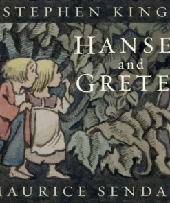 Hansel and Gretel
