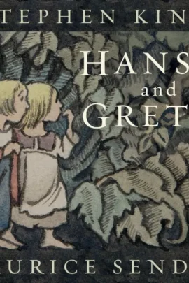 Hansel and Gretel