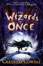 The Wizards of Once | 9781444958775