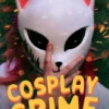 Cosplay Crime | 9781444978780
