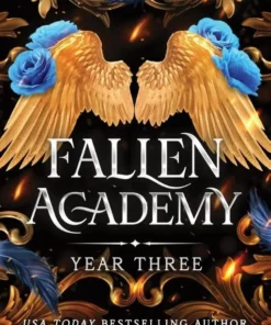 Fallen Academy Year Three