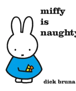 Miffy is naughty