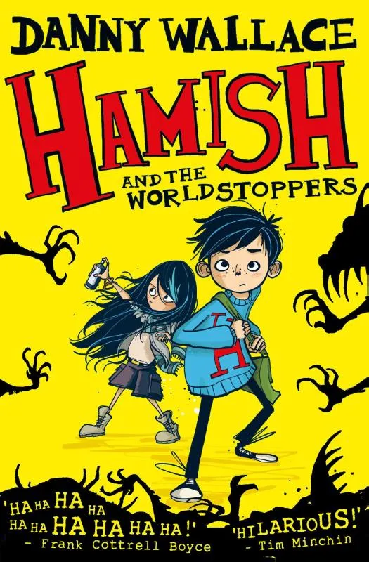 Hamish and the WorldStoppers | 9781471123887 Hamish and the WorldStoppers