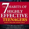 The 7 Habits Of Highly Effective Teenagers | 9781459837430