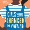 Girls Who Changed the World | 9781471173707