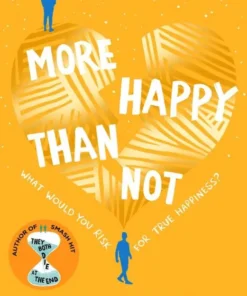 More Happy Than Not