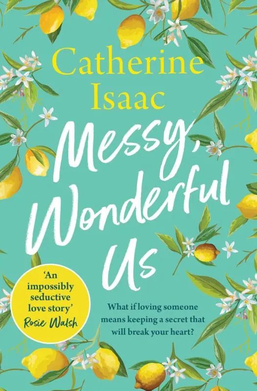 Messy, Wonderful Us | 9781471178078 Messy, Wonderful Us
