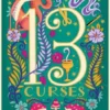 The Thirteen Curses | 9781471183256
