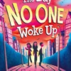 The day no one woke up | 9781471194658 The day no one woke up | 9781471194658