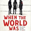 When The World Was Ours | 9781471199318