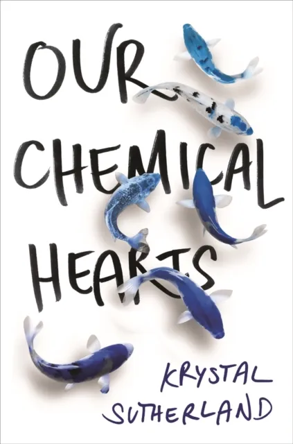Our Chemical Hearts | 9781471405839 Our Chemical Hearts