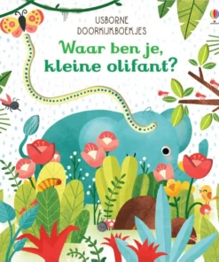 Waar ben je, kleine olifant?