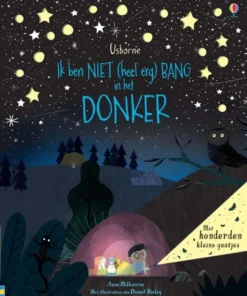 Ik ben niet (heel erg) bang in het donker