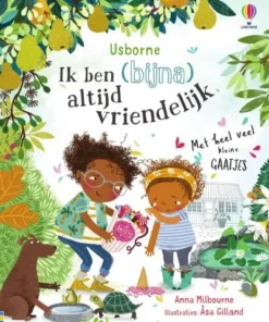 Ik ben (bijna) altijd vriendelijk