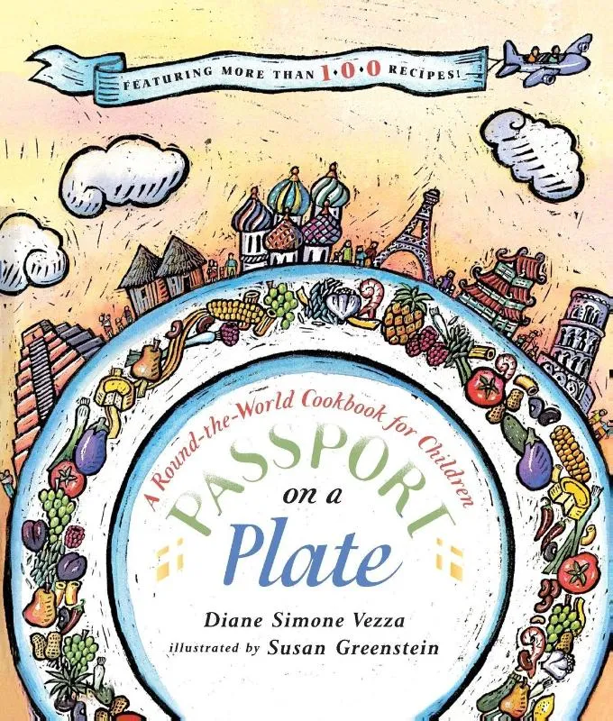 Passport on a Plate A Round-the-World Cookbook for Children | 9781481488129 Passport on a Plate A Round-the-World Cookbook for Children