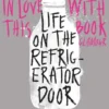 Life on the Refrigerator Door | 9780142424179 Life on the Refrigerator Door | 9780142424179
