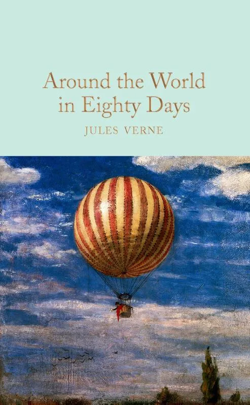 Around the World in Eighty Days | 9781509827855 Around the World in Eighty Days