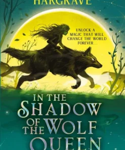 In the Shadow of the Wolf Queen