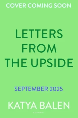 Letters from the Upside