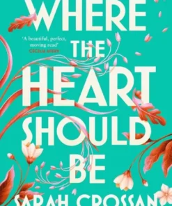 Where the Heart Should Be