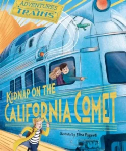 Kidnap on the California Comet