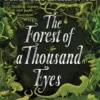 The Forest of a Thousand Eyes | 9781509827855