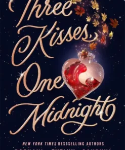 Three Kisses, One Midnight