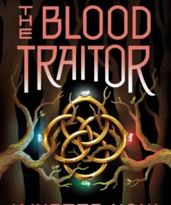 The Blood Traitor