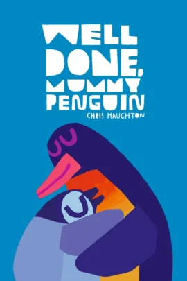 Well Done, Mummy Penguin