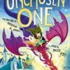 The world needs a hero. She's not it! A funny and magical adventure for ages 8-10, from the author of THE HOUSE AT THE EDGE OF MAGIC | 9789493437685