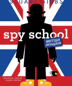 Spy School British Invasion