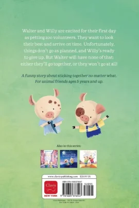 Walter and Willy Go to the Petting Zoo | 9781605376547