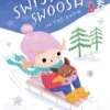 Swish, Swoosh, in the Snow | 9798890633903