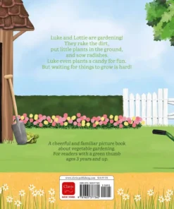 Luke and Lottie and Their Vegetable Garden | 9781605377360