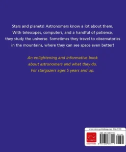 Astronomers and What They Do | 9781605377414
