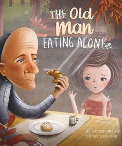 The Old Man Eating Alone