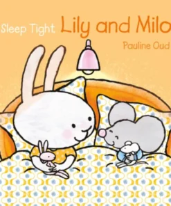 Sleep Tight, Lily and Milo