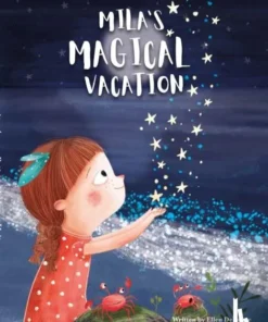 Mila's Magical Vacation