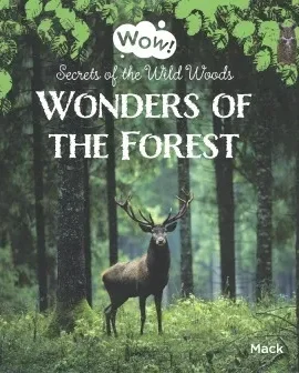 Wonders of the Forest