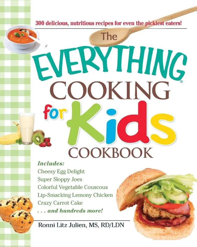 The Everything Cooking for Kids Cookbook | 9781605506654 The Everything Cooking for Kids Cookbook