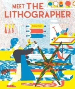 Meet the Lithographer